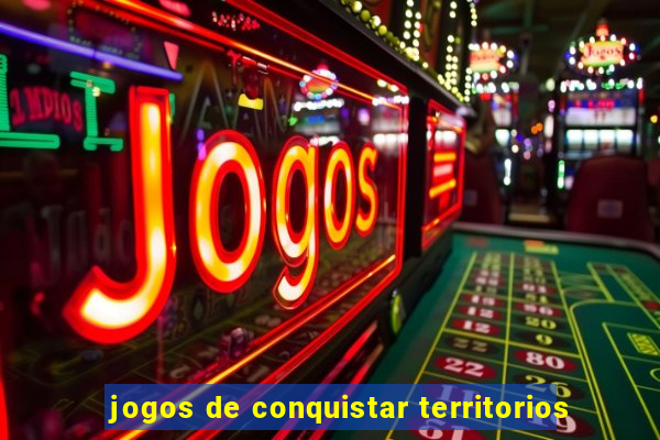 jogos de conquistar territorios